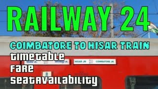 Coimbatore to Hisar Train 🚄 Time table 🚄 Fare 🚄 #india, #indianrailways, #trains,