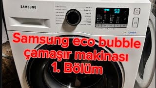 Samsung eco bubble çamaşır makinesi ses yapıyor rulman değişimi 1. Bölüm