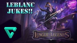 [60 FPS] LeBlanc Jukes | First Time Leblanc | League Of Legends Highlight