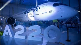 Airbus celebrates the 100th A220 aircraft produced