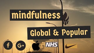 Mindfulness is globally popular