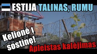 Estija, Talinas, Rumu apleistas kalėjimas po vandeniu