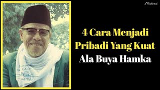 4 Cara Menjadi Pribadi Yang Kuat Ala Buya Hamka [VIDEO MOTIVASI 2022] #5