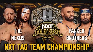 NXT Gold Rush |The Nexus vs. The Parker Brothers [NXT Tag Team Championship] | WWE 2K23