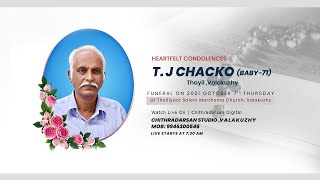 FUNERAL SERVICE || T. J CHACKO  (BABY-71) Thayil ,Valakuzhy