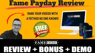 Fame Payday Review & Bonus Hack The Youtube Algorithm with The Fame Payday Method