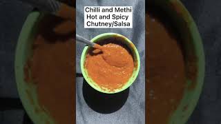 Chilly and Methi(Fenugreek) Chutney/salsa-Reduces cholesterol and controls blood pressure #salsa