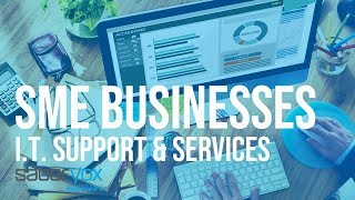 SMEs Support | IT Services for Small and Medium Businesses