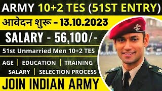 Army 10+2 TES 53 Online Form 2024 for 90 Post July 2025 Batch