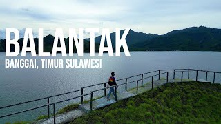 Balantak, Banggai, Timur Sulawesi #travelvlog