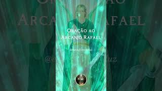 Oração ao Arcanjo Rafael