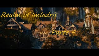 [9] Third Age Total War - Realm of Imladris - Glorfindel è tornato!