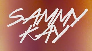 Sammy Kay Third Album Teaser Featuring Wanderlust