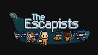 The Escapists: I have a roommate! (Part 2)