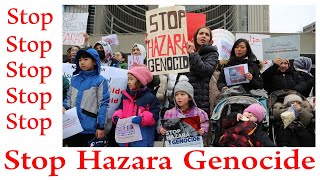 Stop Hazara Genocide / Toronto  / Canada / Kabul  /Afghanistan  / Taliban