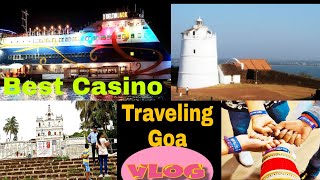 Travelling Goa | Best Casino in Goa | Goa Agauda Fort and Light House Visit | Deltin Jaqk Casino