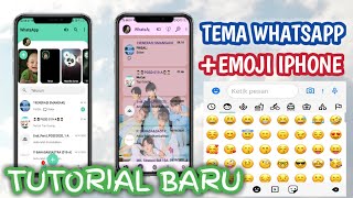 CARA MENGUBAH TEMA WHATSAPP ANDROID MENJADI IPHONE VERSI TERBARU