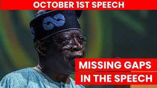 The Gaps In President Bola Tinubu's Indepedence Anniversary Speech On October 1st