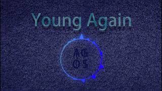 AGOS Records - Young Again (Remix)