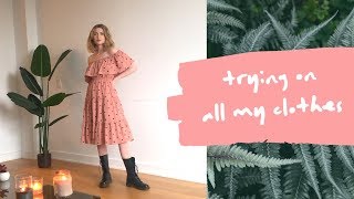 trying on EVERYTHING in my wardrobe (plus tips for building yours)