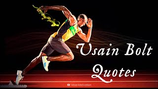 13 Usain Bolt Quotes to Inspire You | Veva Motivation