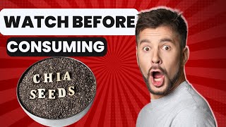 5 Essential Warnings Before Eating Chia #healthyfood