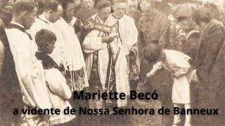 Mariette Becó a vidente de Nossa Senhora de Banneux