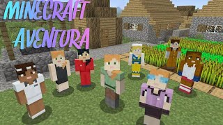 EP 2 :MINECRAFT AVENTURA