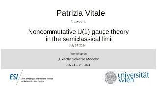 Patrizia Vitale - Noncommutative U(1) gauge theory in the semiclassical limit