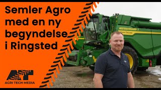 🇩🇰 Semler Agro med en ny begyndelse  i Ringsted