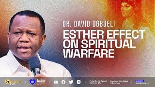 ESTHER EFFECT ON SPIRITUAL WARFARE | DR DAVID OGBUELI #women #fashion #beauty