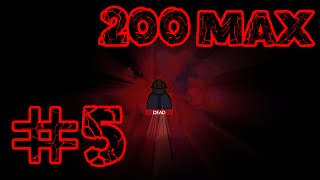 200 Max #5 - Expansion!