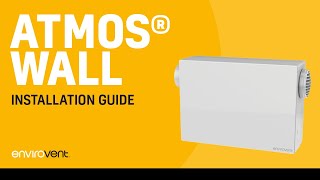 ATMOS Wall | Installation Guide | How to correctly install the ATMOS Wall.