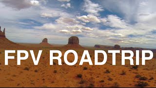 Flying a UAV / Quadcopter across the USA's west!- FPV ROADTRIP!!