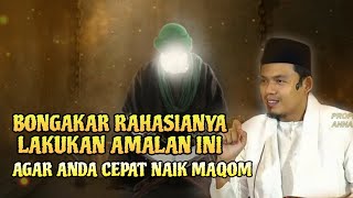 BONGKAR RAHASIANYA❗LAKUKAN AMALAN INI AGAR CEPAT NAIK MAQOM - BUYA HASYIM ARRAZY