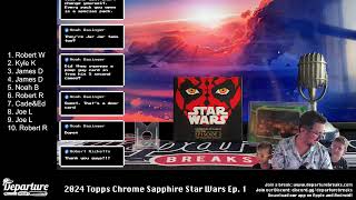 2024 Topps Chrome Sapphire Star Wars Episode One