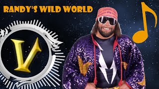 Randy Savage Song: Randy's Wild World