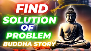 Secrets to Solving Problems: Buddha's Wisdom