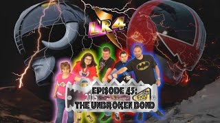 Episode 45: The Unbroken Bond