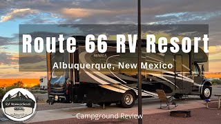 Route 66 RV Resort - near Albuquerque, New Mexico, campground review