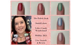 SinfulColors • Velvet Candy Wonderland Collection • Holiday 2021 • Live Swatch & Review