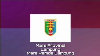 Mars Provinsi LAMPUNG - Mars Pemda Lampung