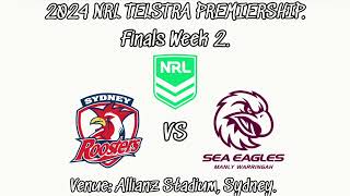 2024 NRL Finals, Week 2, Vlog, Sydney Roosters vs Manly Sea Eagles, Allianz Stadium, Sydney..