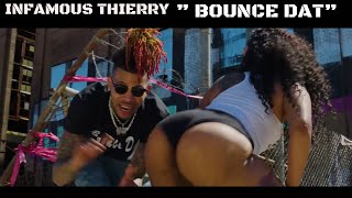 Slaughda Choice Of The Week | INFAMOUS THIERRY | Bounce Dat @infamousthierryvevo9495