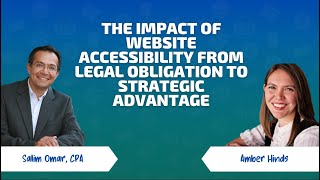 The Impact of Website Accessibility from Legal Obligation to Strategic Advantage