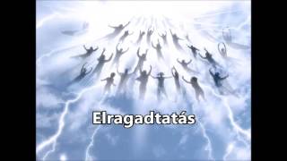 Elragadtatás | Biblia tanítások Isten igéjéből