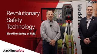 Blackline Safety at FDIC - Revolutionary Safety Technology | Gas Detection and Lone Worker Safety