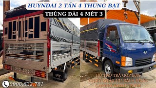 XE TẢI HUYNDAI 2T4 THÙNG BẠT | N250SL THÙNG MUI BẠT DÀI 4M3 | TRẢ TRƯỚC  180 TRIỆU SỞ HỮU NGAY