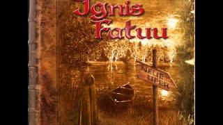 Ignis Fatuu - 11 Albtraum