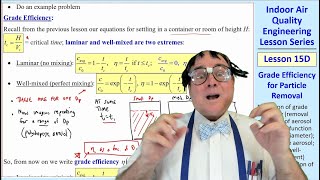 IAQ Engineering Lesson 15D: Grade Efficiency for Particle Removal